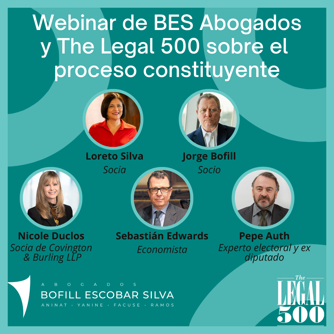 Webinar de BES Abogados y The Legal 500 sobre el  proceso constituyente